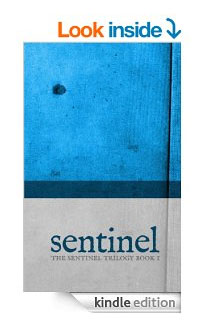 Sentinel Kindle Edition