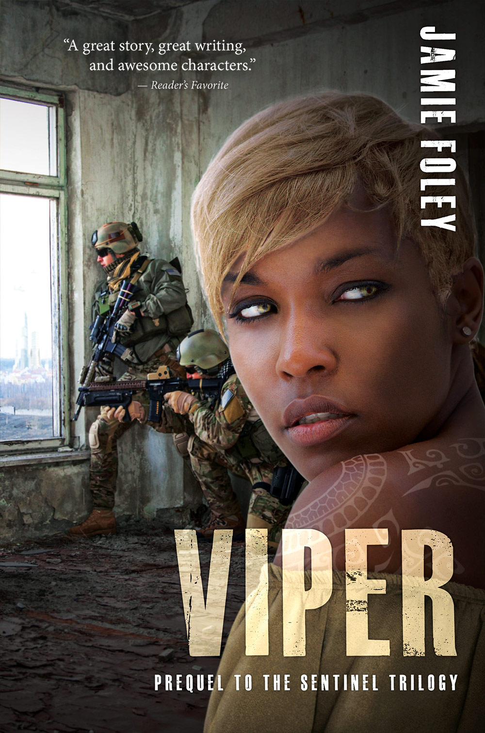 Viper: Prequel to The Sentinel Trilogy